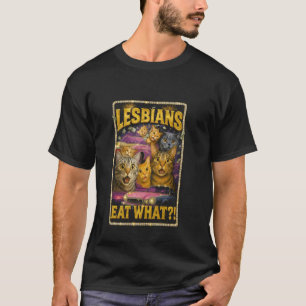 Lesben essen was Lustige Katzen Humor Illustration T-Shirt