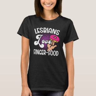 Lesben Liebe Finger Food LGBT Prix T-Shirt
