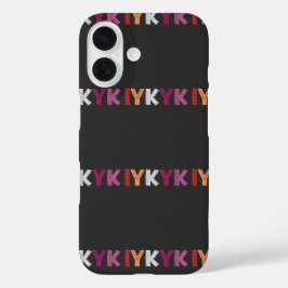 Lesbian Pride IYKYK iPhone 16 Hülle