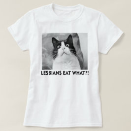 LESBIANER ESSEN WAS!?? T-Shirt