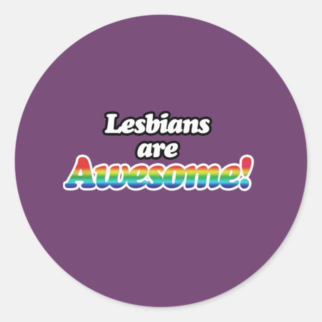 LESBIANER SIND PHANTASTISCH RUNDER AUFKLEBER (Vorderseite)