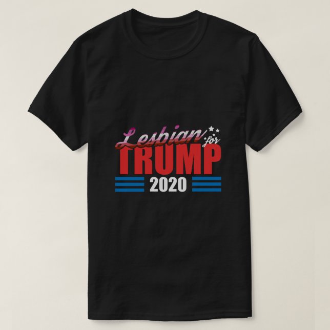 Lesbisch für Trump T-Shirt (Design vorne)