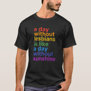 Lesbisch Sunshine Pride LGBT Gay Bisexuelle Frauen T-Shirt