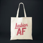 Lesbische AF Blume LGBT Pride Gay Liebe Parade Tragetasche<br><div class="desc">Lesbische AF Blume LGBT Pride Gay Liebe Parade</div>