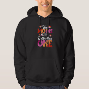 Lesbische Eltern sind zwei Mamas besser als eine Hoodie