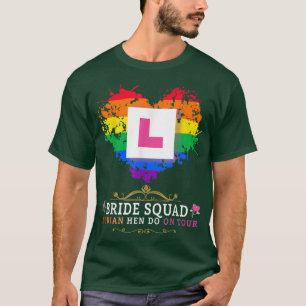 Lesbische Junggesellinnenabschied-Outfits für Frau T-Shirt