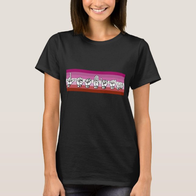 Lesbischer Stolz-amerikanische Gebärdensprache T-Shirt (Vorderseite)