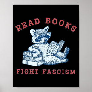 Lese Bücher bekämpfe Faschismus Widerstand lustige Poster