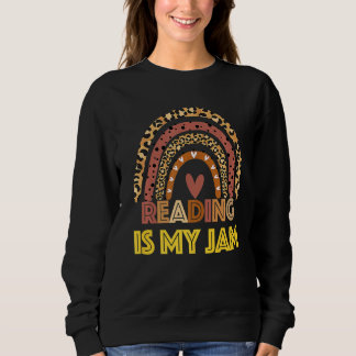 Lese-Lehrerin Regenbogenleopard Lesen ist mein Jam Sweatshirt