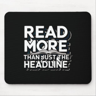 Lese mehr als nur die Überschrift Lustige Zitat Sl Mousepad