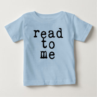 "lese zu mir" im Schriftart Old-Type-Schreibmaschi Baby T-shirt
