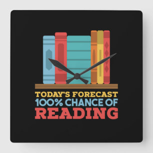 Lesen - 100% Chance zum Lesen eines lustigen Buche Quadratische Wanduhr