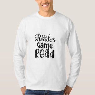 Lesen Art Reades Spiel Lesen T-Shirt