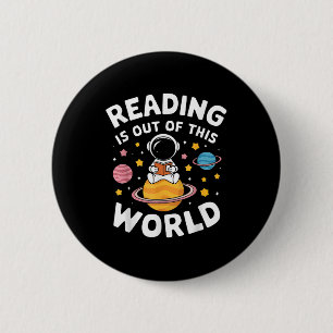Lesen ist aus diesem Weltraum Button