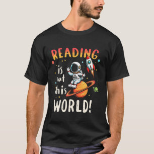 Lesen ist aus dieser Welt lustige Weltraum-Bücher T-Shirt