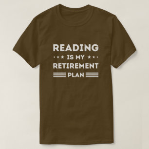 Lesen ist mein Altersplan Lektüre T-Shirt