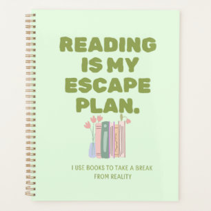 Lesen ist mein Fluchtplan - Cozy Buchliebhabers De Planer