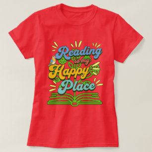 Lesen ist mein glücklicher Ort Bunt T-Shirt