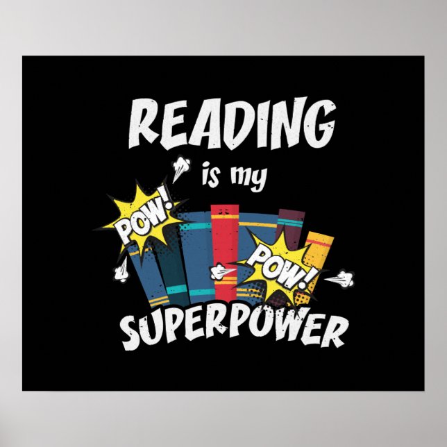 Lesen ist mein Superpower Book Bookworm Poster (Vorne)