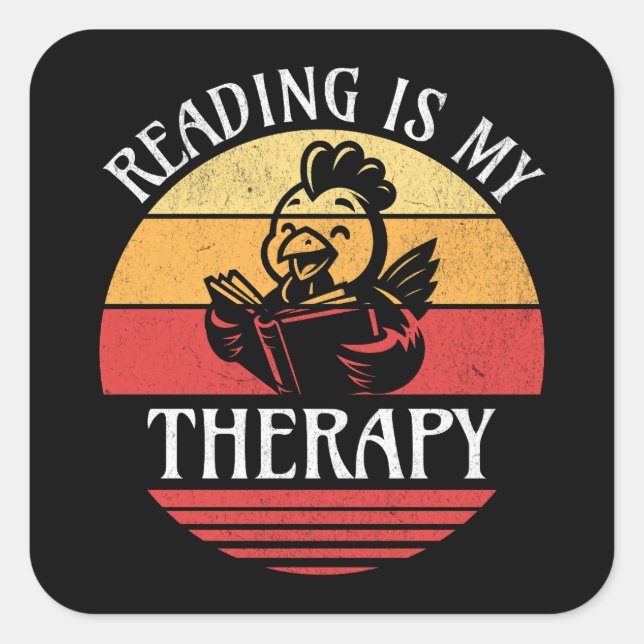 Lesen ist mein Therapielustiges Buch "Hühnchen les Quadratischer Aufkleber (Vorderseite)