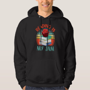 Lesen ist meine Jam Funny I Liebe Bücher zu lesen  Hoodie