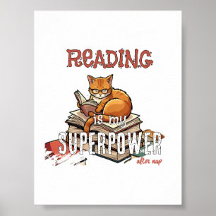 Lesen ist meine Superkraft Katzenliebhaber-Geschen Poster