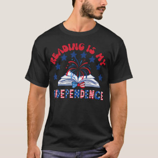 Lesen ist meine Unabhängigkeit Patriotischer 4. Ju T-Shirt