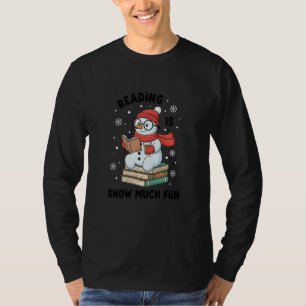 Lesen macht so viel Spaß Schneemann Bücherliebhabe T-Shirt