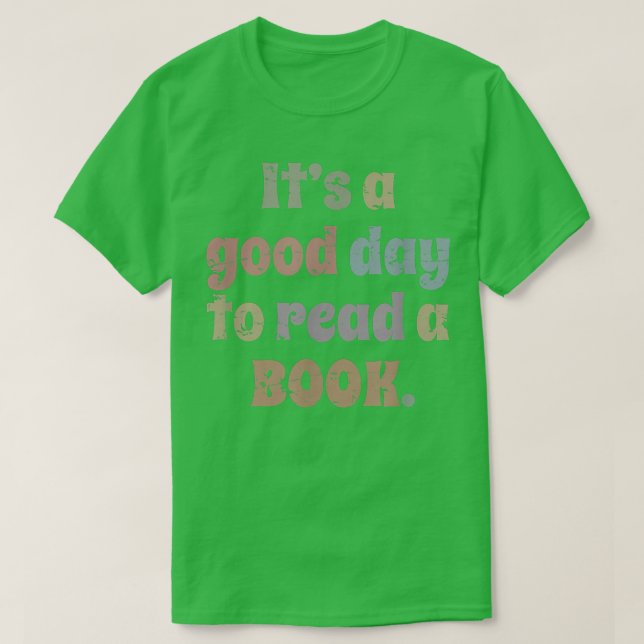 Lesen, Männer Frauen Kinder Bücher Es ist ein gute T-Shirt (Design vorne)