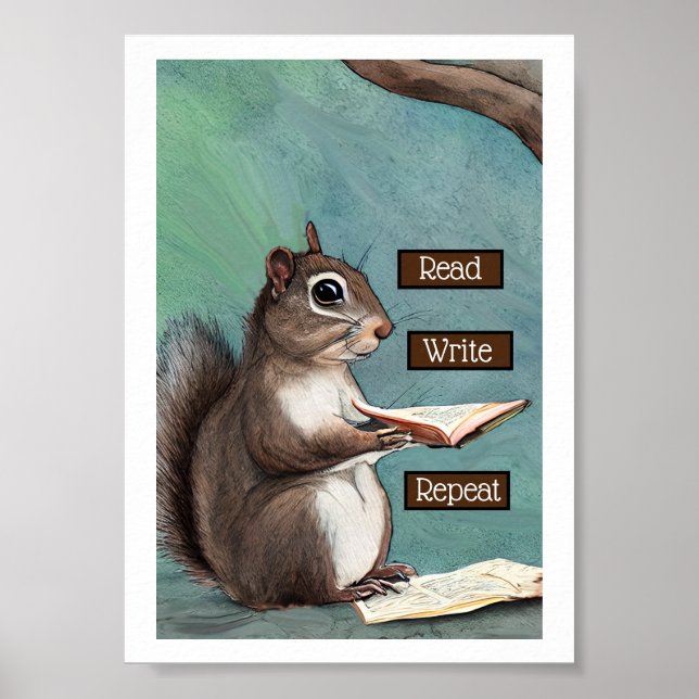 Lesen, Schreiben, Wiederholen eines Eichhörnchens  Poster (Vorne)