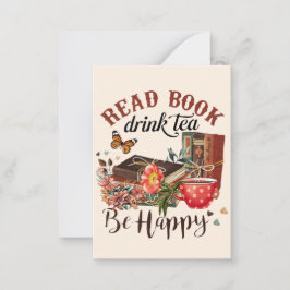 Lesen Sie Bücher, trinken Sie Tee und seien Sie gl Mitteilungskarte