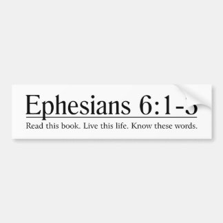 Lesen Sie das Bibel Ephesians 6:1 - 3 Autoaufkleber