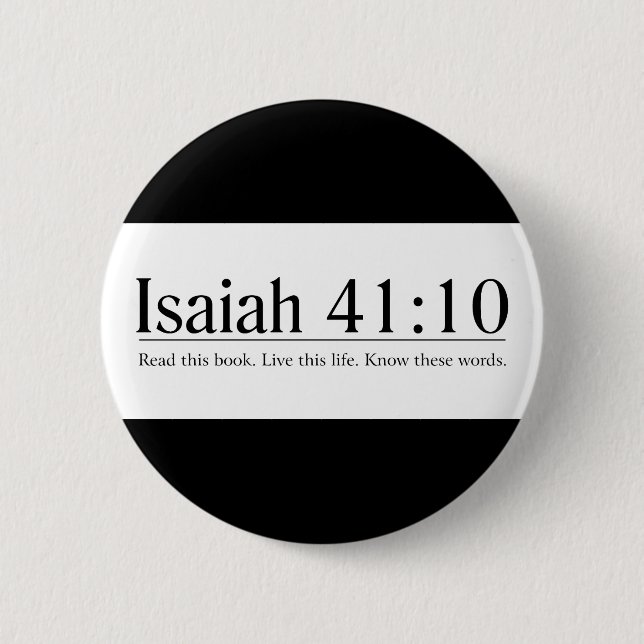 Lesen Sie das Bibel-Jesaja-41:10 Button (Vorderseite)