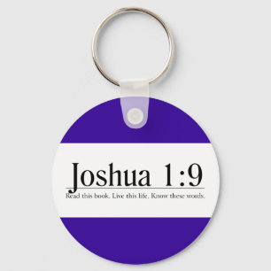 Lesen Sie das Bibel-Joshua-1:9 Schlüsselanhänger