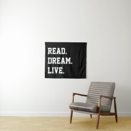 Lesen Sie den Live Traum. Kundenspezifische Wandteppich