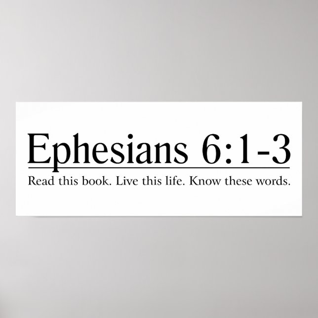 Lesen Sie die Bibel Ephesians 6:1-3 Poster (Vorne)