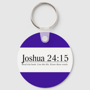 Lesen Sie die Bibel Joshua 24:15 Schlüsselanhänger