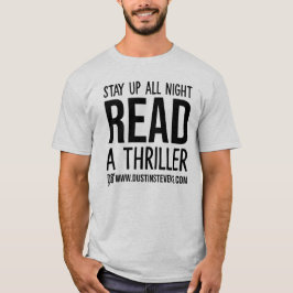 Lesen Sie ein Thriller Dustin Stevens Shirt