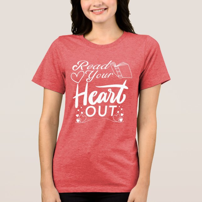 Lesen Sie Ihr Herz Tri-Blend Shirt (Vorderseite)
