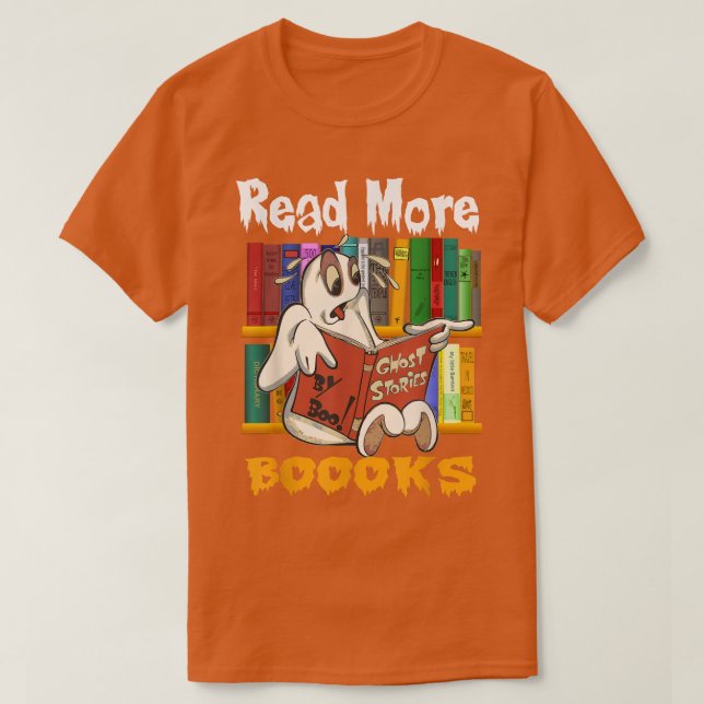 Lesen Sie mehr Bücher Niedlich Ghost Lesen Sie meh T-Shirt (Design vorne)