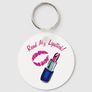 Lesen Sie meinen Lippenstift! Schlüsselanhänger