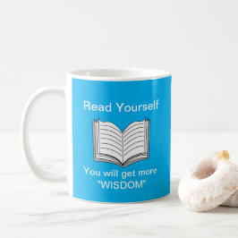 Lesen Sie selbst inspirierendes Zitat Kaffeetasse