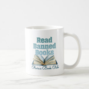 Lesen Sie verbotene Bücher Buchclub Kaffeetasse