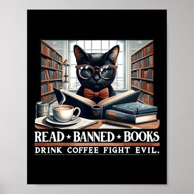 Lesen Sie verbotene Bücher trinken Kaffee Kampffäh Poster (Vorne)