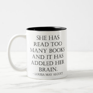 lesen Sie zu viele Bücher Zweifarbige Tasse