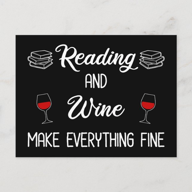 Lesen und Wein machen alles gut Postkarte (Vorderseite)