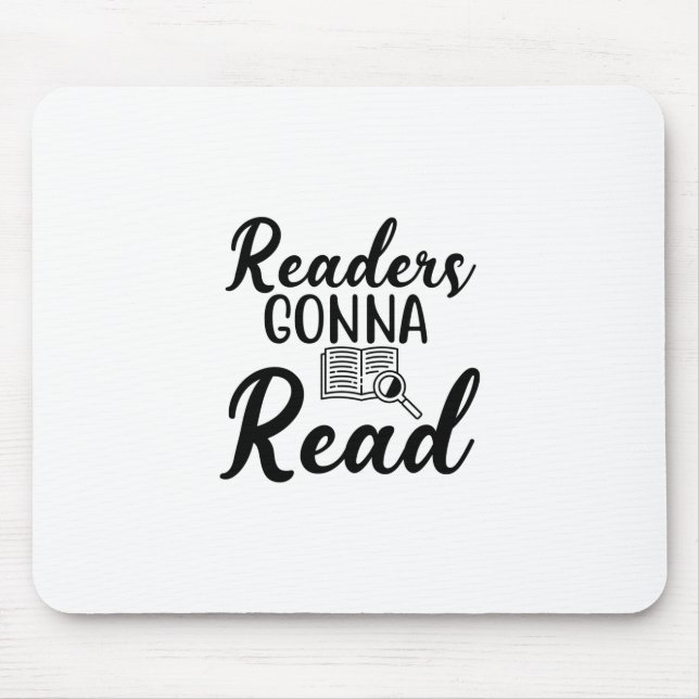 Lesen von Kunstlesern Gonna Read Mousepad (Vorne)
