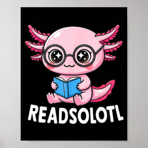 Lesensolotl süßer kawaii Axolotl lustiges Lesen Bu Poster