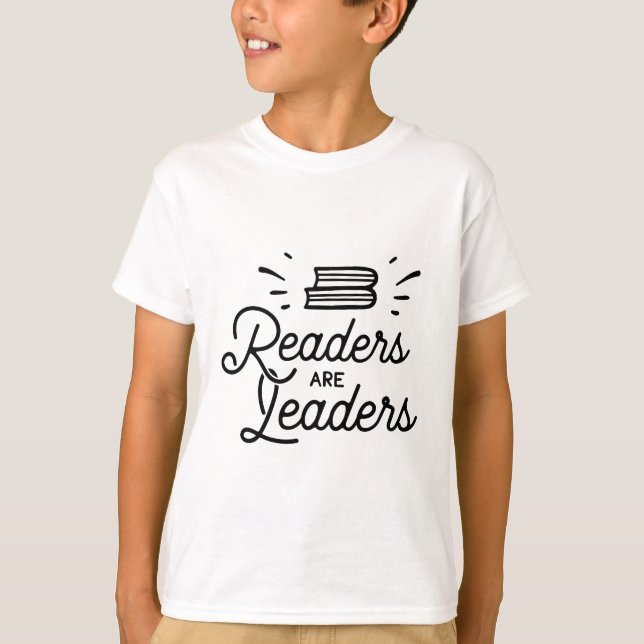"Leser sind Führer" - Inspirierend Shirt für Alpha (Vorderseite)