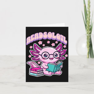 Lesesolotl kawaii Axolotl lustiges Buch Leseliebha Karte